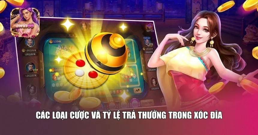 Các loại cược và tỷ lệ trả thưởng trong xóc đĩa