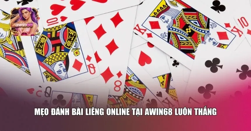 Mẹo hay chơi game bài Liêng giật thưởng lớn